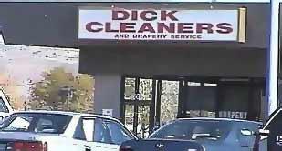 Dick cleaners